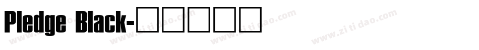 Pledge Black字体转换